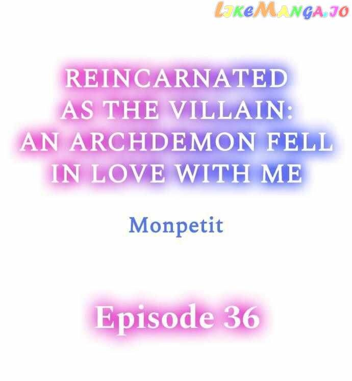 Reincarnated as the Villain: An Archdemon Fell in Love With Me Chapter 36 1